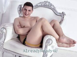 AlreadyReady4U