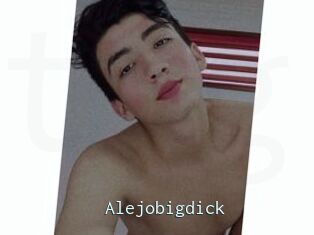 Alejobigdick