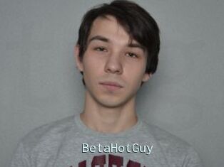 BetaHotGuy