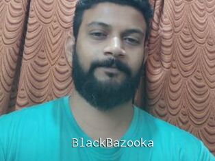 BlackBazooka