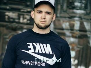 Blake_Bad