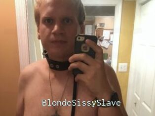 BlondeSissySlave