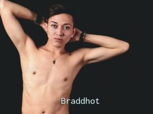 Braddhot