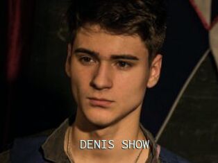 DENIS_SHOW