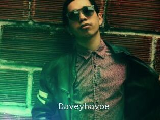Daveyhavoe