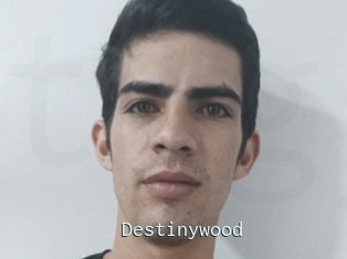Destinywood