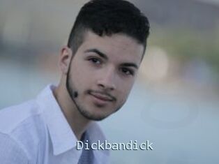 Dickbandick