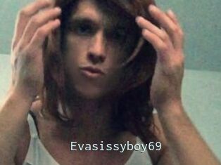 Evasissyboy69