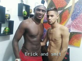 Erick_and_smit