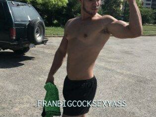 FRANBIGCOCKSEXYASS
