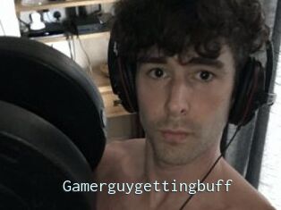 Gamerguygettingbuff