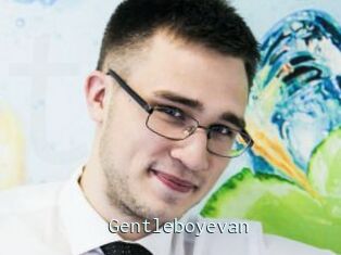 Gentleboyevan
