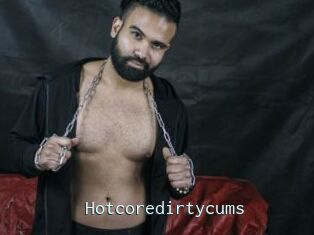 Hotcoredirtycums