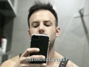 Intomusclestuff