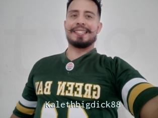 Kalethbigdick88