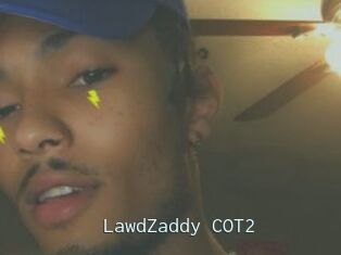 LawdZaddy_COT2