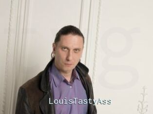 LouisTastyAss