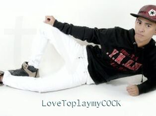LoveToplaymyCOCK
