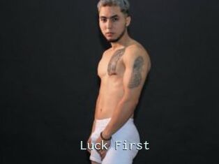 Luck_First