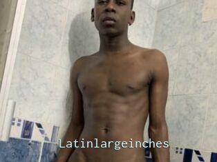 Latinlargeinches