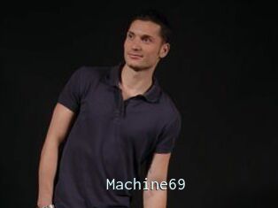Machine69