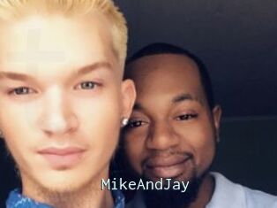 MikeAndJay