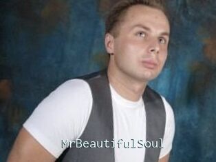 MrBeautifulSoul