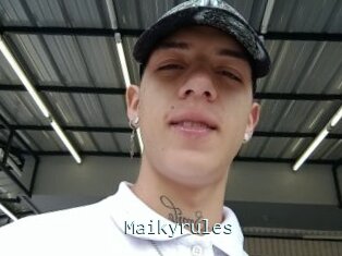 Maikyrules