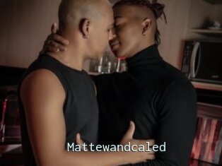 Mattewandcaled