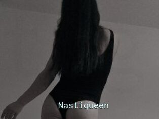Nastiqueen