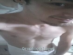 OrophiceSlayer