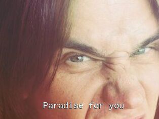 Paradise_for_you