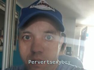Pervertsexyboy