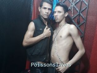 Poissonslaves