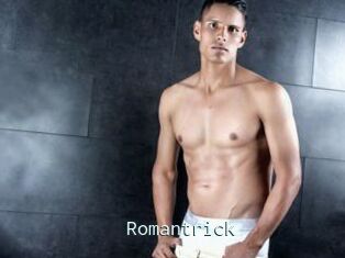 Romantrick