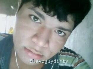 Slaveguydirty