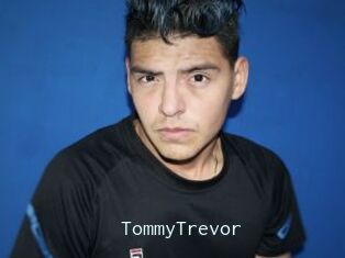 TommyTrevor