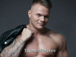 TopModelMikee