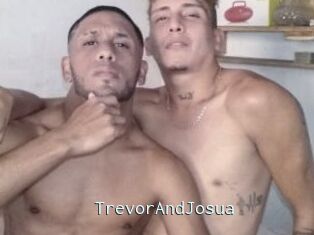 TrevorAndJosua