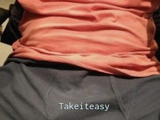 Takeiteasy