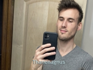 Thanemagnus