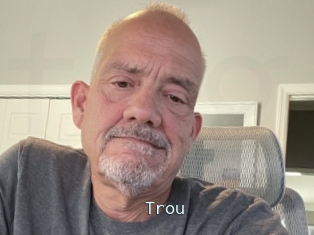 Trou