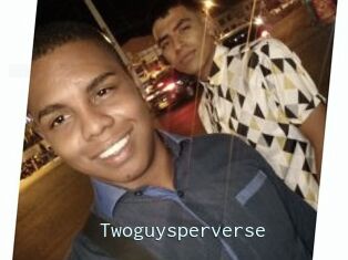 Twoguysperverse