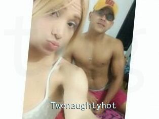 Twonaughtyhot