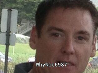 WhyNot6987