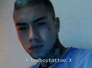 X_badboytattoo_X