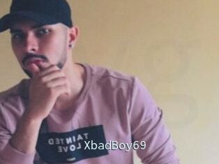 XbadBoy69