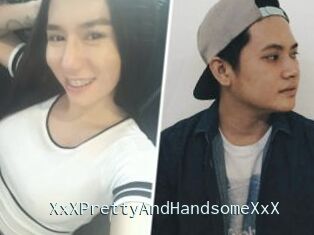 XxXPrettyAndHandsomeXxX