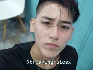 Xbreakingrulesx