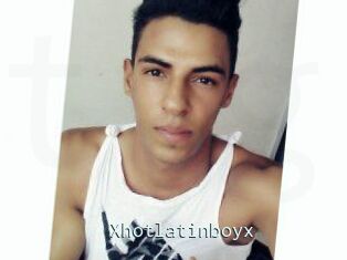 Xhotlatinboyx
